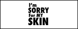 Collection image for: I'm SORRY For MY SKIN